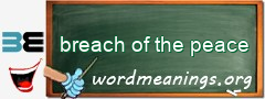 WordMeaning blackboard for breach of the peace